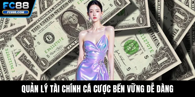 Đá Gà FC88 - Cá Cược Minh Bạch, Thưởng Lớn Mỗi Ngày 5 Quản lý tài chính cá cược bền vững dễ dàng